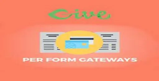 Give – Per Form Gateways