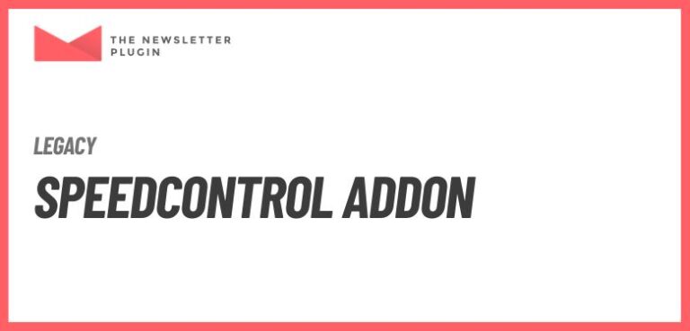 Newsletter - Speed Control Addon