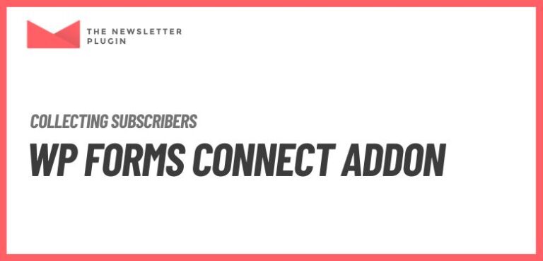 Newsletter - WP Forms Connect Addon