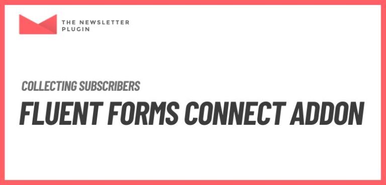 Newsletter - Fluent Forms Connect Addon
