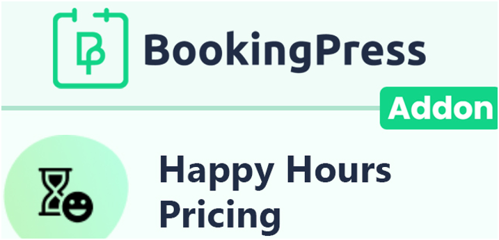 BookingPress Happy Hours Pricing Addon