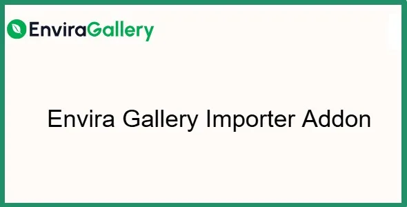 Envira Gallery Importer Addon