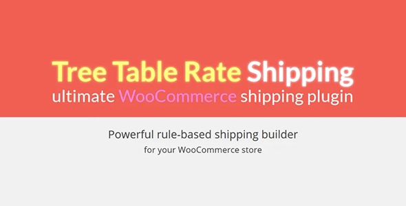 Woocommerce Tree Table Rate Shipping Premium