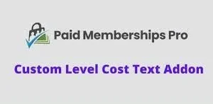 Paid Memberships Pro Custom Level Cost Text
